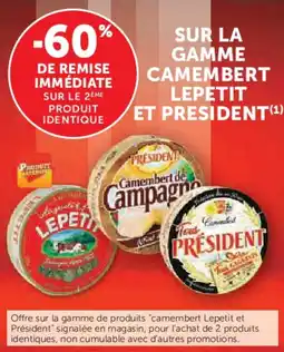 U Express Sur la gamme camembert lepetit et president offre