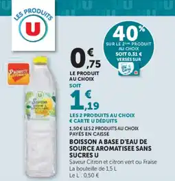 U Express Boisson a base d'eau de source aromatisee sans sucres u offre