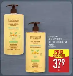 ALDI Evoluderm Shampooing ou Gel Douche offre