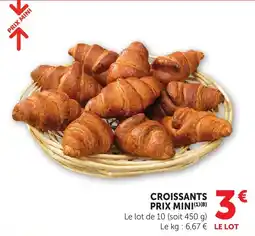 Maximarché Croissants prix mini offre