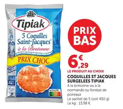 Maximarché Coquilles st jacques surgelees tipiak offre