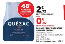 Maximarché Eau minerale naturelle gazeuse quezac offre