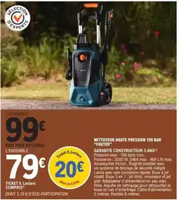 E.Leclerc Foxter - nettoyeur haute pression 150 bar offre
