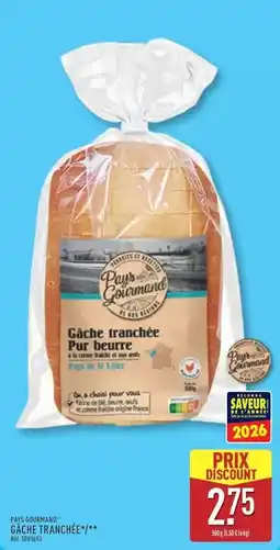 ALDI Pays gourmand - gâche tranchée pour beurre offre