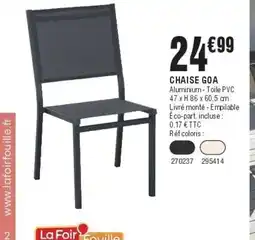 La Foir'Fouille Chaise goa offre