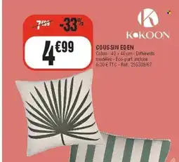 La Foir'Fouille KOKOON Coussin eden offre