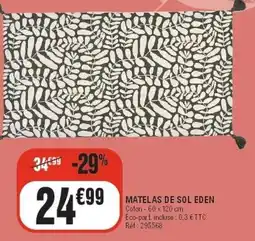 La Foir'Fouille Matelas de sol eden offre