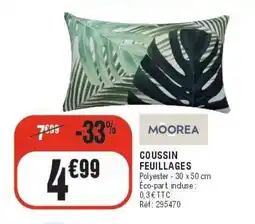 La Foir'Fouille MOOREA Coussin feuillages offre