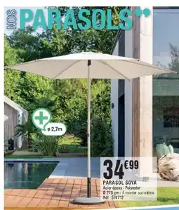 La Foir'Fouille Parasol soya offre