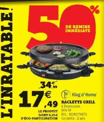 Hyper U Raclette grill offre