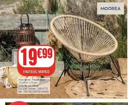 La Foir'Fouille MOOREA Fauteuil marco offre