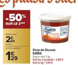 Carrefour Market SAMIA Sirop de Glucose offre