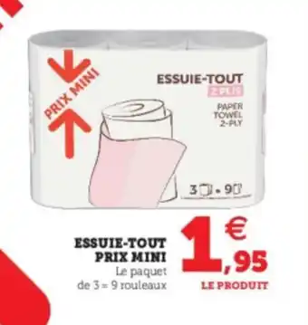 Hyper U Essuie-tout prix mini offre