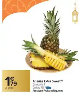 Carrefour Market Ananas Extra Sweet offre