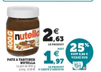 Hyper U Pate A Tartiner Nutella offre