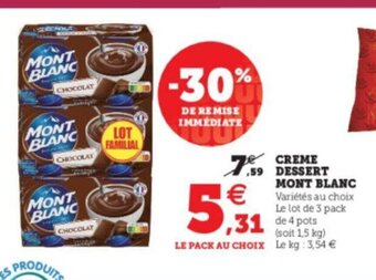 Hyper U Creme Dessert Mont Blanc offre