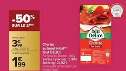 Carrefour Market ISLA DÉLICE Chorizo au bœuf Halal offre