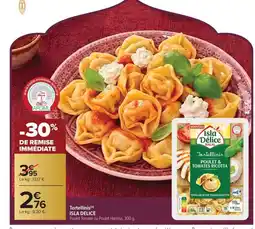 Carrefour Market ISLA DELICE Tortellinis offre