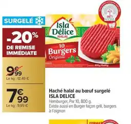 Carrefour Market ISLA DELICE Haché halal au bœuf surgelé offre