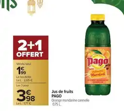Carrefour Market PAGO Jus de fruits offre