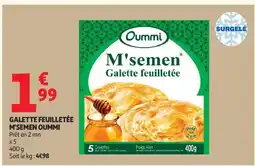 Auchan OUMMI Galette feuilletée m'semen offre