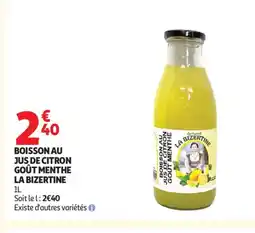 Auchan LA BIZERTINE Boisson au jus de citron goût menthe offre