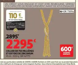 Auchan Collier or 750 millièmes et oxydes de zirconium offre