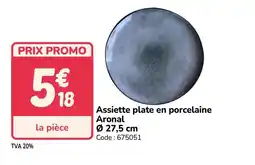 Promocash Assiette plate en porcelaine Aronal offre
