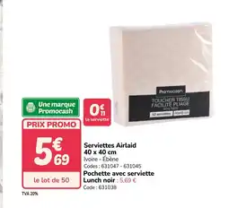 Promocash Serviettes Airlaid offre