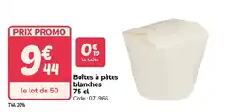 Promocash Boîtes à pâtes blanches offre