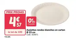 Promocash Assiettes rondes blanches en carton offre