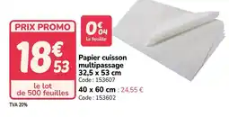 Promocash Papier cuisson multipassage offre