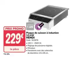 Promocash HENDI Plaque de cuisson à induction 3,5 kW offre