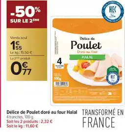 Carrefour Contact Délice de Poulet doré au four Halal offre