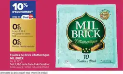 Carrefour Contact MIL BRICK Feuilles de Brick L'Authentique offre