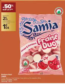 Carrefour Contact SAMIA Bonbons Halal offre