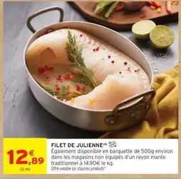 Intermarché Hyper Filet de julienne offre
