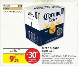 Intermarché Hyper BIÈRE BLONDE “CORONA” offre
