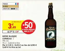 Intermarché Hyper BIÈRE BLONDE CORBEAU offre