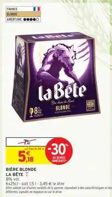 Intermarché Hyper Bière Blonde La Bête offre