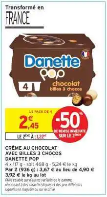Intermarché Hyper Danette Pop offre