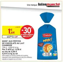 Intermarché Hyper MOOV' AUX PÉPITES DE CHOCOLATS AU LAIT CHABRIOR offre