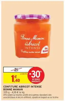 Intermarché Hyper CONFITURE ABRICOT INTENSE BONNE MAMAN offre