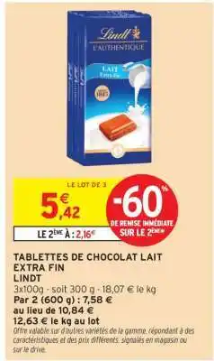 Intermarché Hyper Tablettes De Chocolat Lait Extra Fin Lindt offre