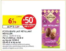 Intermarché Hyper P'tits Oeufs Lait Petillant Révillon offre