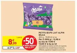 Intermarché Hyper PETITS ŒUFS LAIT ALPIN MILKA offre