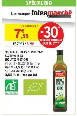 Intermarché Hyper HUILE D'OLIVE VIERGE EXTRA BIO BOUTON D'OR offre