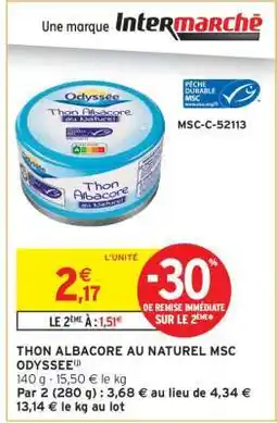 Intermarché Hyper THON ALBACORE AU NATUREL MSC ODYSSÉE offre