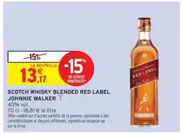 Intermarché Hyper Scotch Whisky Blended Red Label Johnnie Walker offre