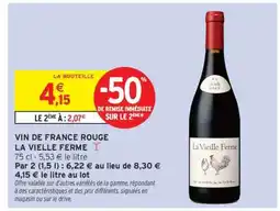 Intermarché Hyper VIN DE FRANCE ROUGE 'LA VIEILLE FERME' offre